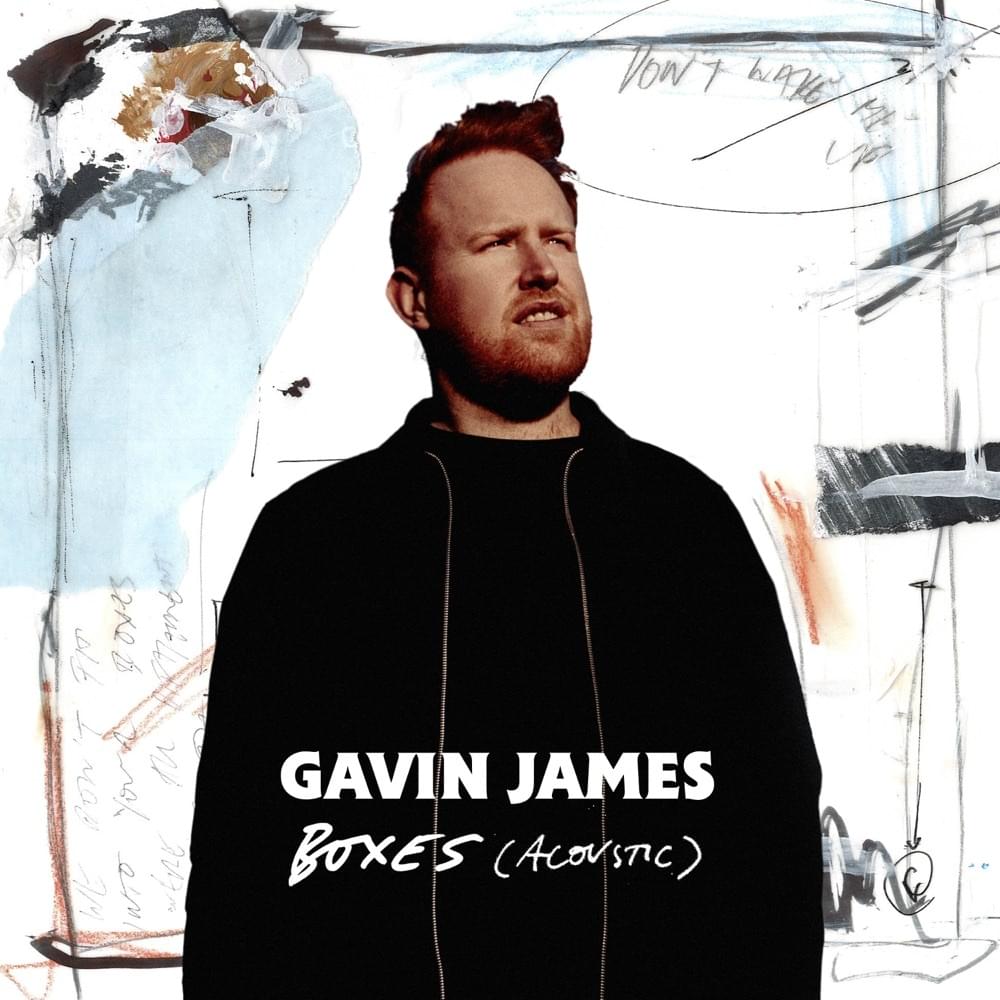 Album cover art for "Boxes (Acoustic)" by Gavin James