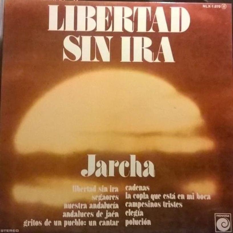 Album cover art for "Libertad Sin Ira" by Jarcha