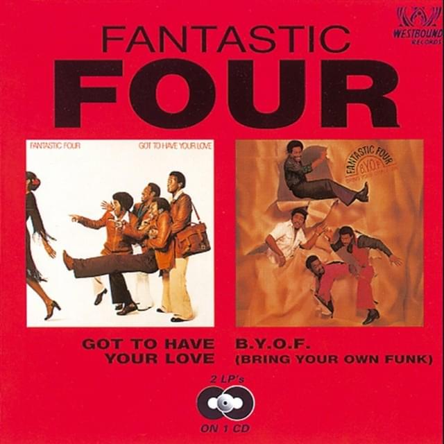 Cover image for Got to Have Your Love / B.Y.O.F (Bring Your Own Funk)