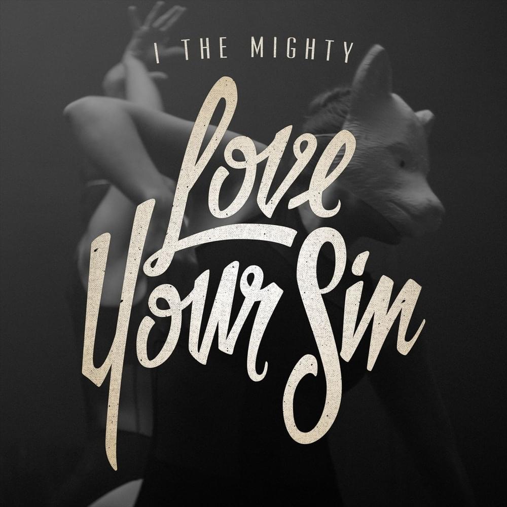 Cover image for Love Your Sin - Single