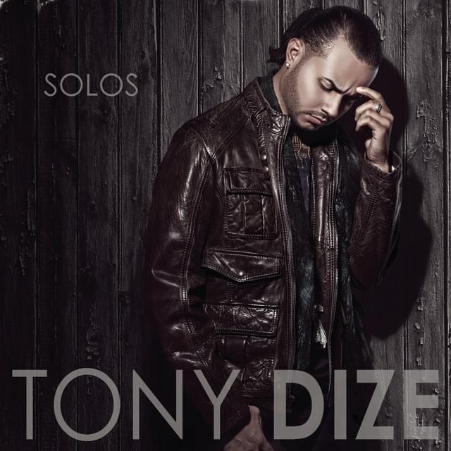 Album cover art for "Solos" by Tony Dize & Plan B
