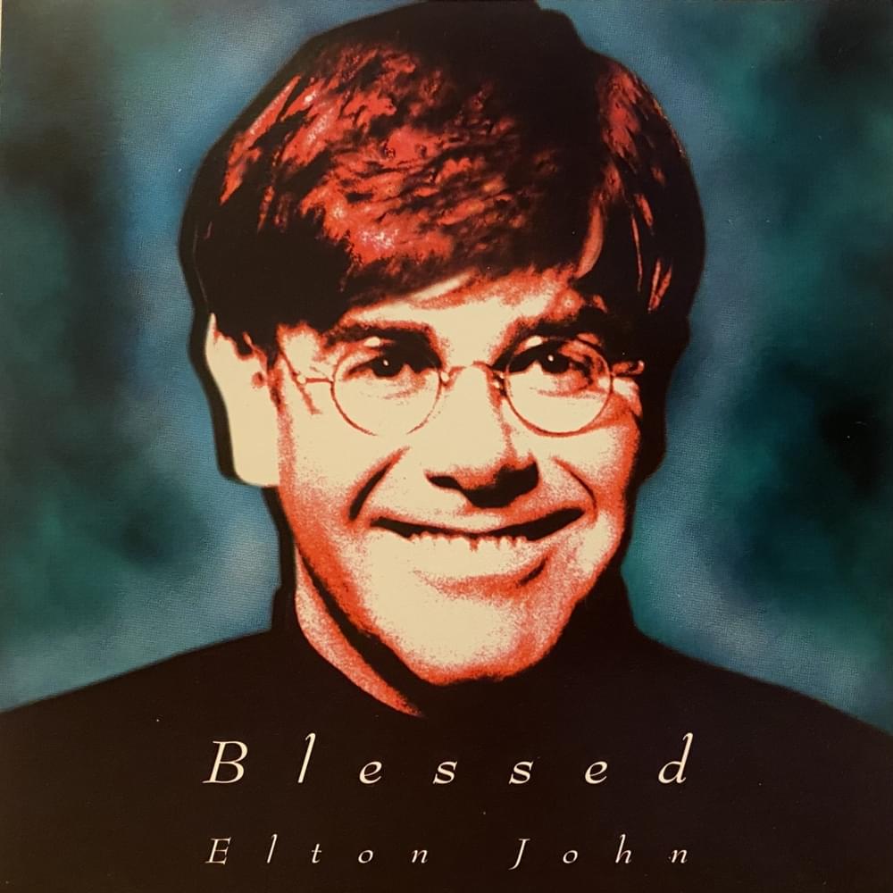 Album cover art for "Blessed" by Elton John