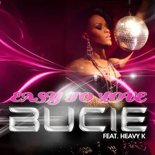Album cover art for "Easy to Love" by Bucie & Heavy-K