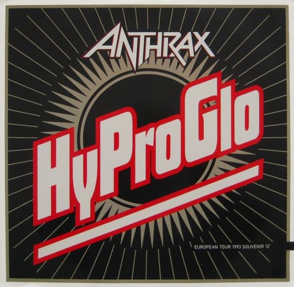 Album cover art for "Hy Pro Glo" by Anthrax