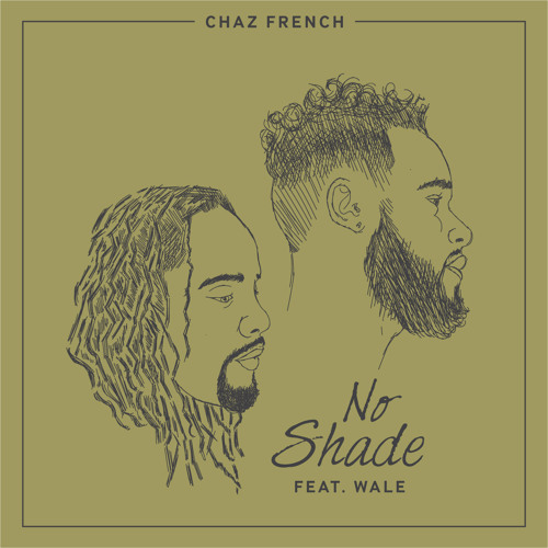 NoShade by Chaz French