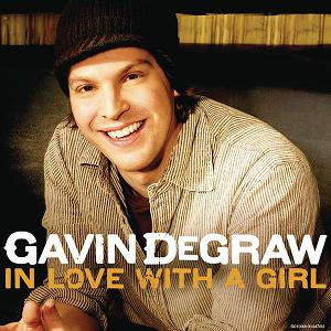In Love With a Girl by Gavin DeGraw