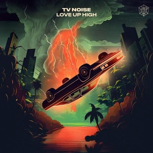 Love Up High by TV Noise