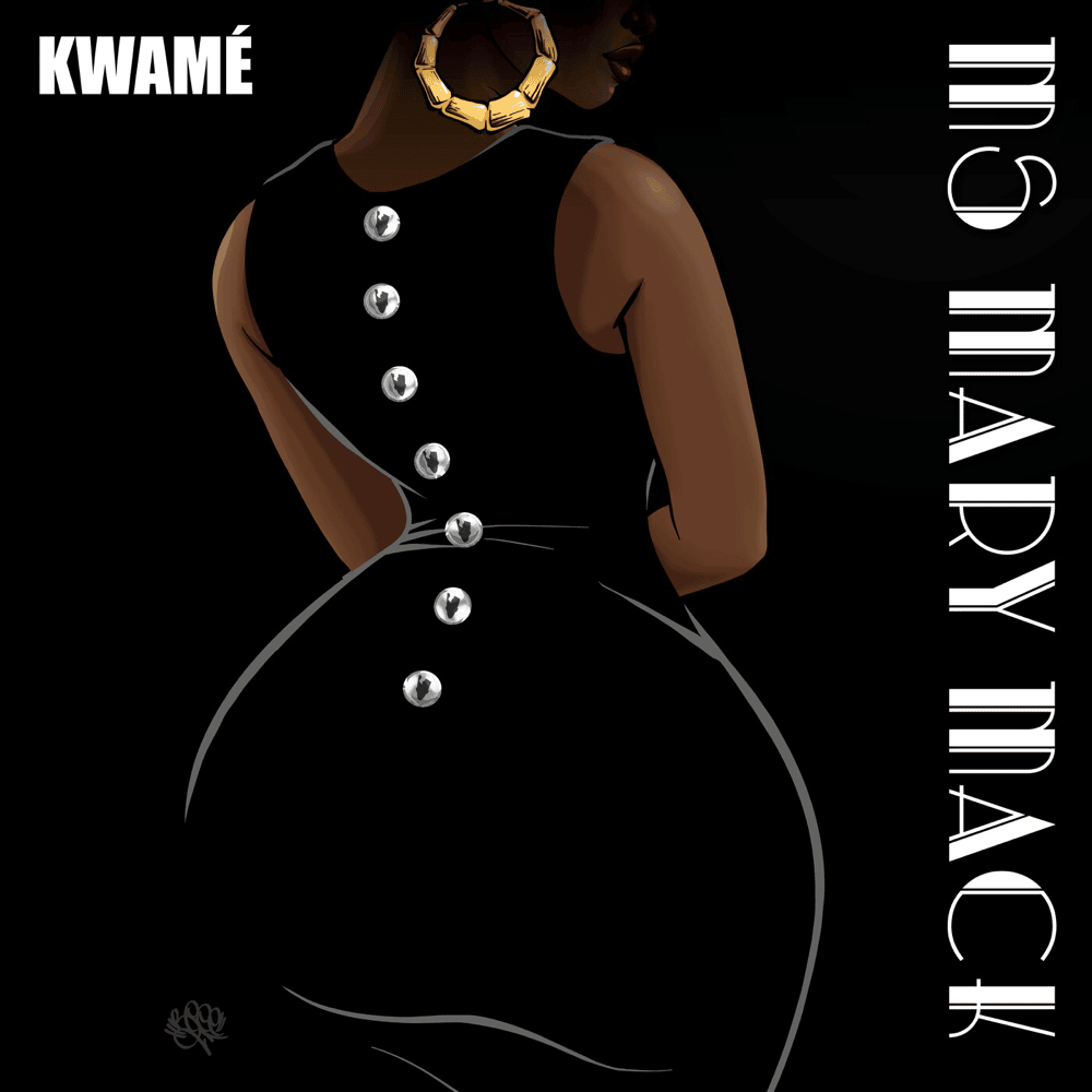 Album cover art for "Ms Mary Mack" by Kwamé (Producer)