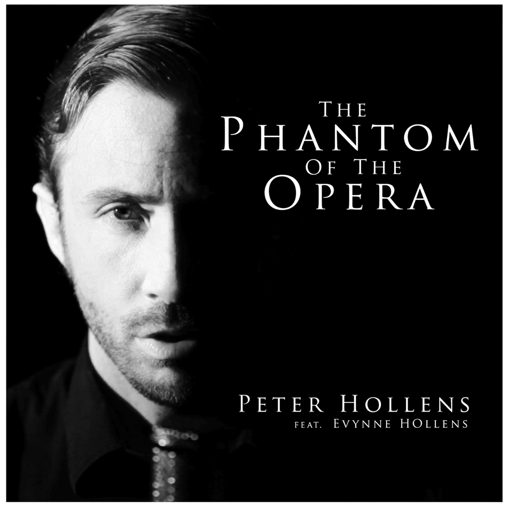 Album cover art for "Phantom of the Opera Medley" by Peter Hollens & Evynne Hollens