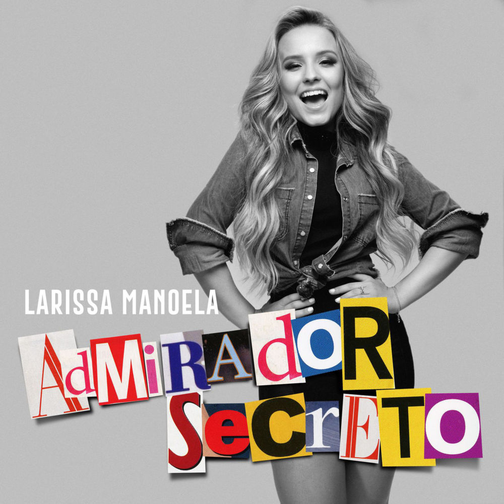 Album cover art for "Admirador Secreto" by Larissa Manoela