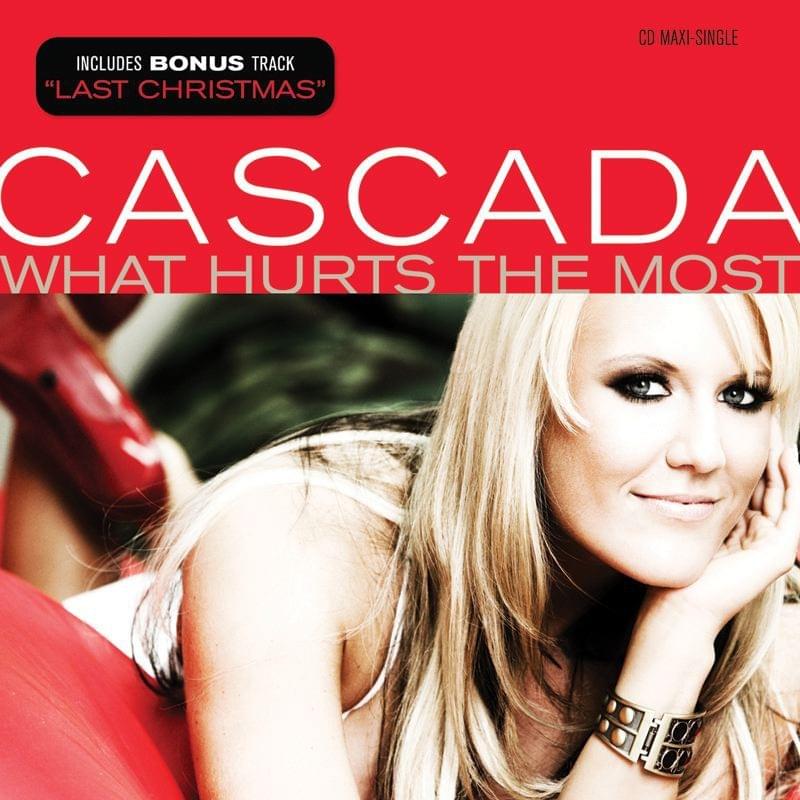 Album cover art for "What Hurts the Most (K-Klass Remix)" by Cascada