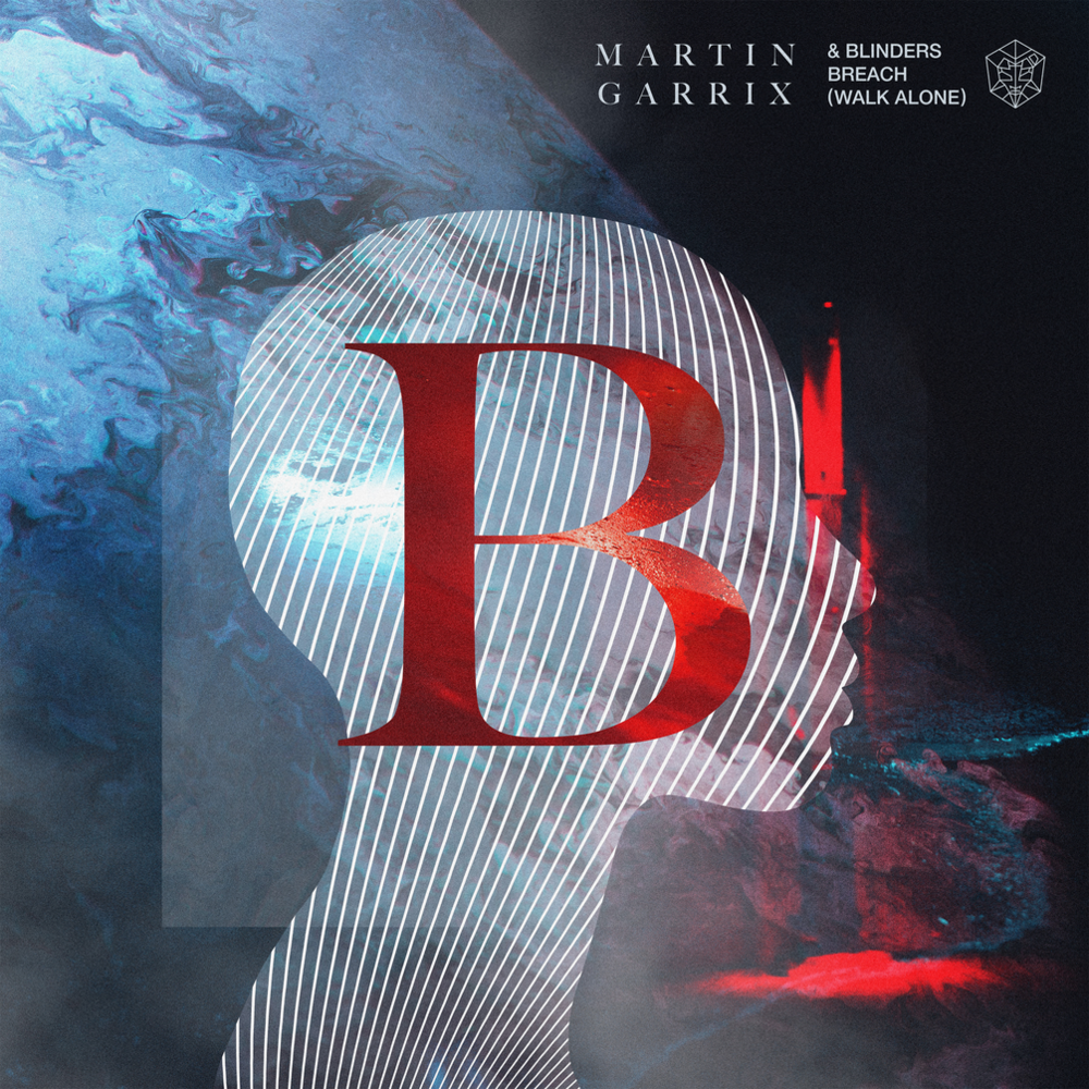 Album cover art for "Breach (Walk Alone)" by Martin Garrix & Ilsey