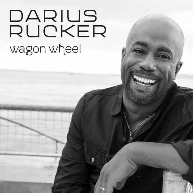 Album cover art for "Wagon Wheel" by Darius Rucker