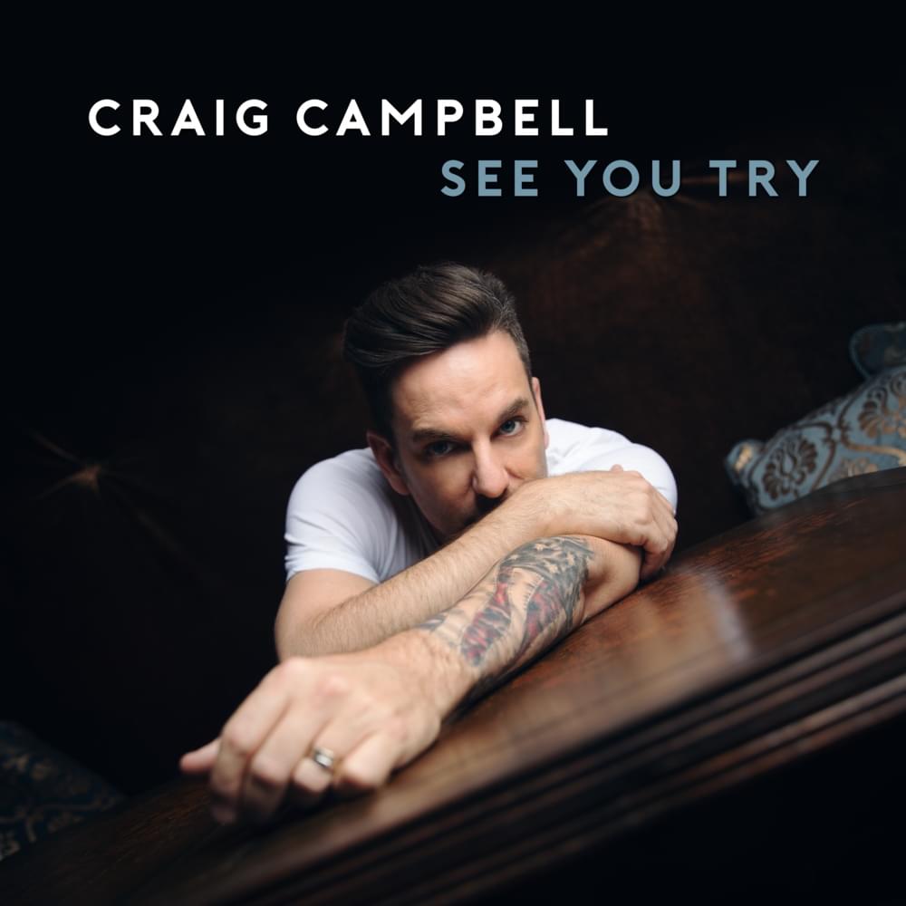 Me Missing You by Craig Campbell