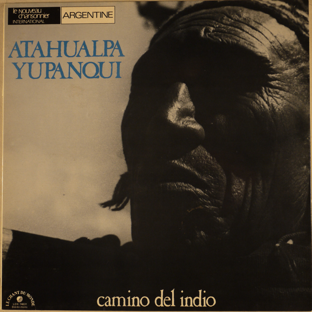 Piedra Y Camino by Atahualpa Yupanqui