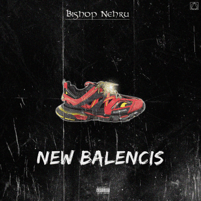 Album cover art for "New Balenci’s" by Bishop Nehru