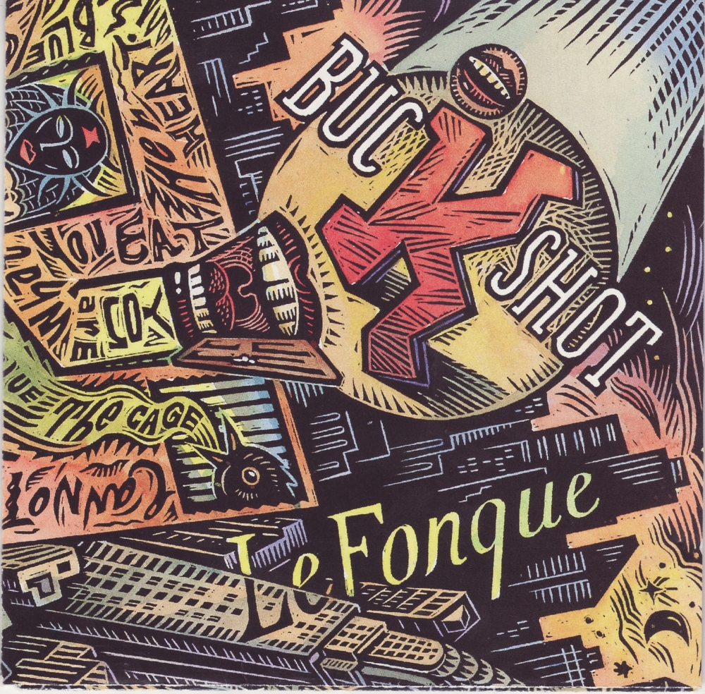 No Pain, No Gain by Buckshot Lefonque