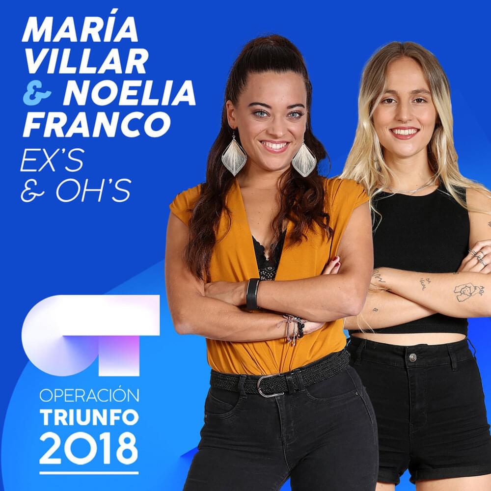 Album cover art for "Ex’s & Oh’s" by Operación Triunfo 2018 & María Escarmiento & Noelia Franco