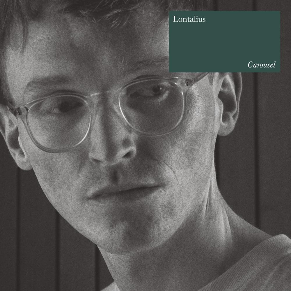 Album cover art for "Carousel" by Lontalius