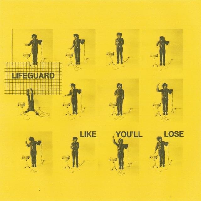 Like You’ll Lose by Lifeguard