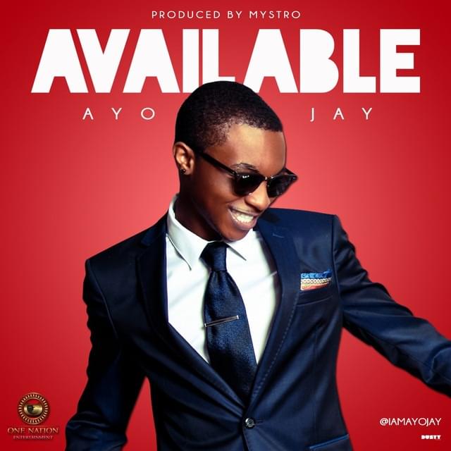 Available by Ayo Jay