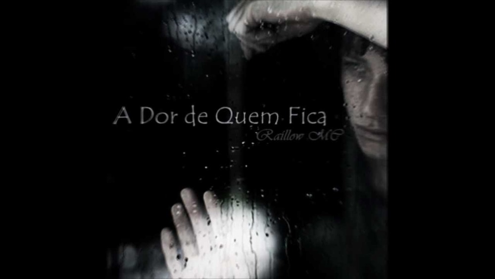 Dor de Quem Fica by Raillow