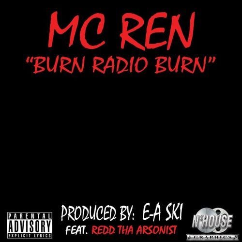 Album cover art for "Burn Radio Burn" by MC Ren
