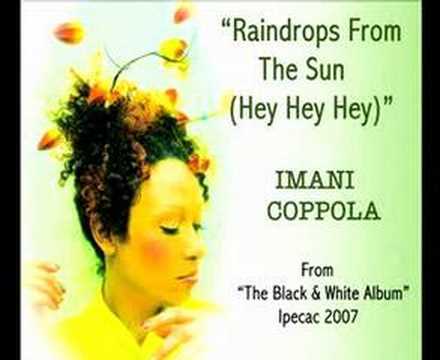 Album cover art for "Raindrops From The Sun (Hey Hey Hey)" by Imani Coppola