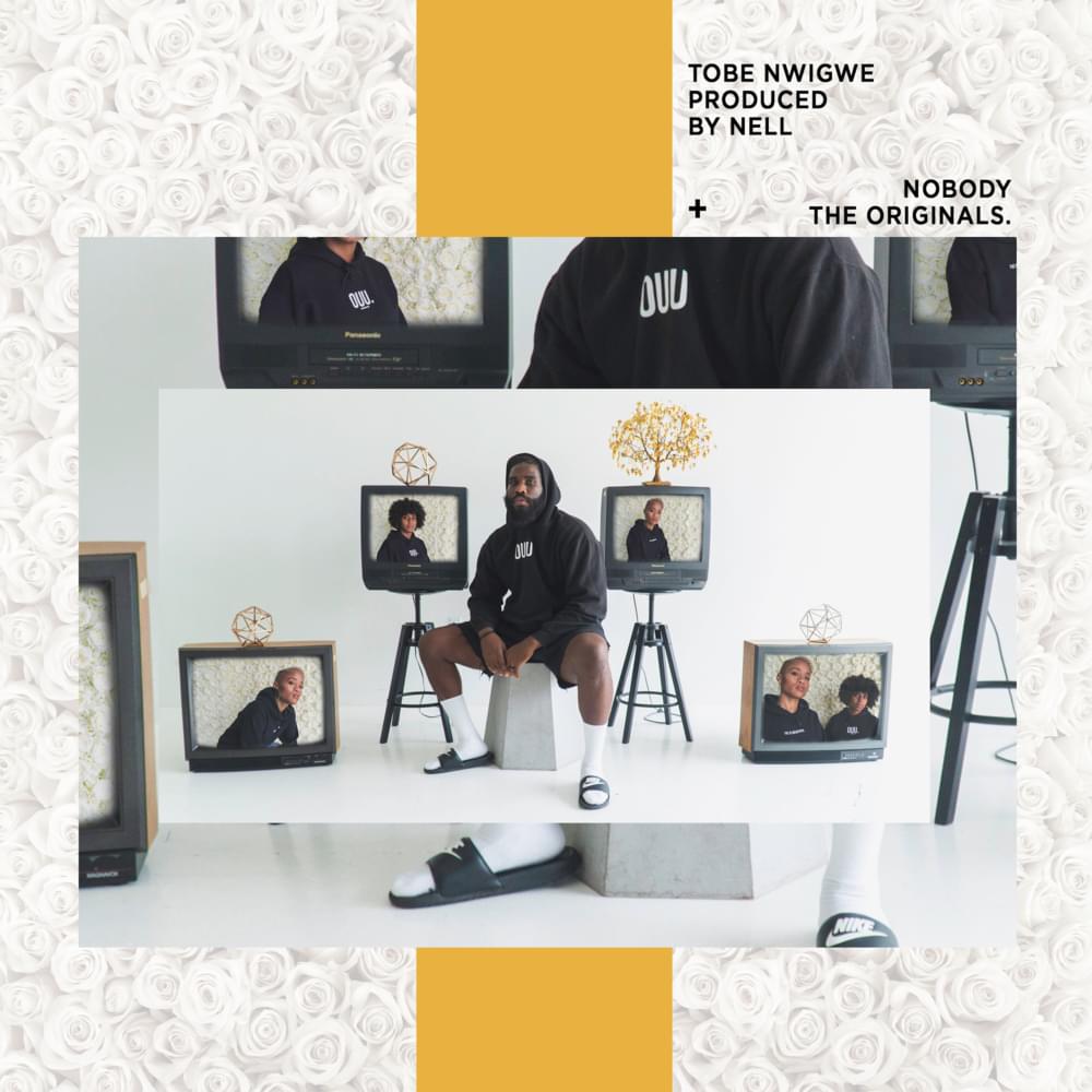 Album cover art for "NOBODY" by Tobe Nwigwe