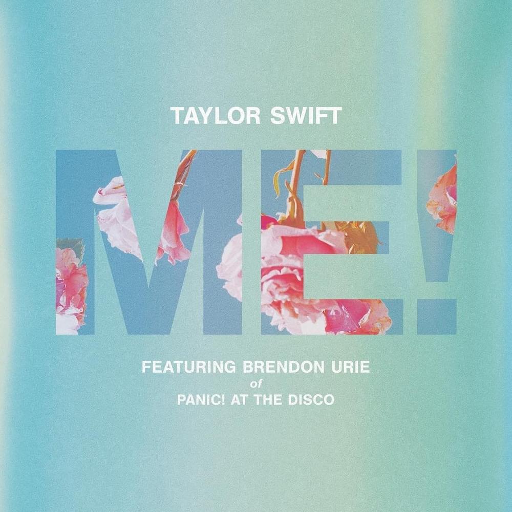 Album cover art for "ME!" by Taylor Swift & Brendon Urie
