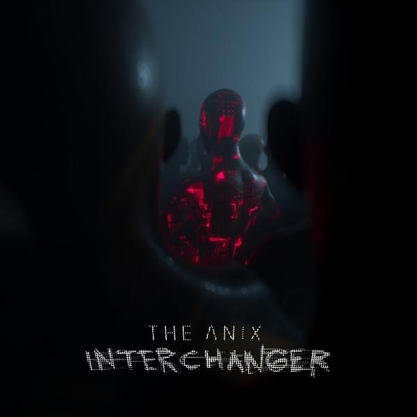 Album cover art for "Interchanger" by The Anix