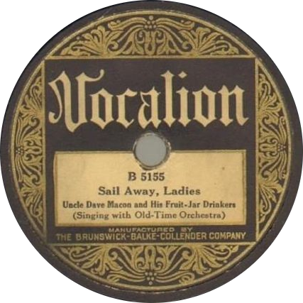 Album cover art for "Sail Away, Ladies" by Uncle Dave Macon & Uncle Dave Macon & His Fruit Jar Drinkers