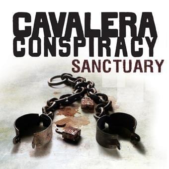 Album cover art for "Sanctuary" by Cavalera Conspiracy