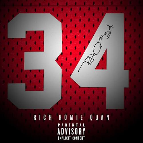 Album cover art for "34" by Rich Homie Quan