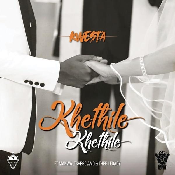 Khethile Khethile by Kwesta