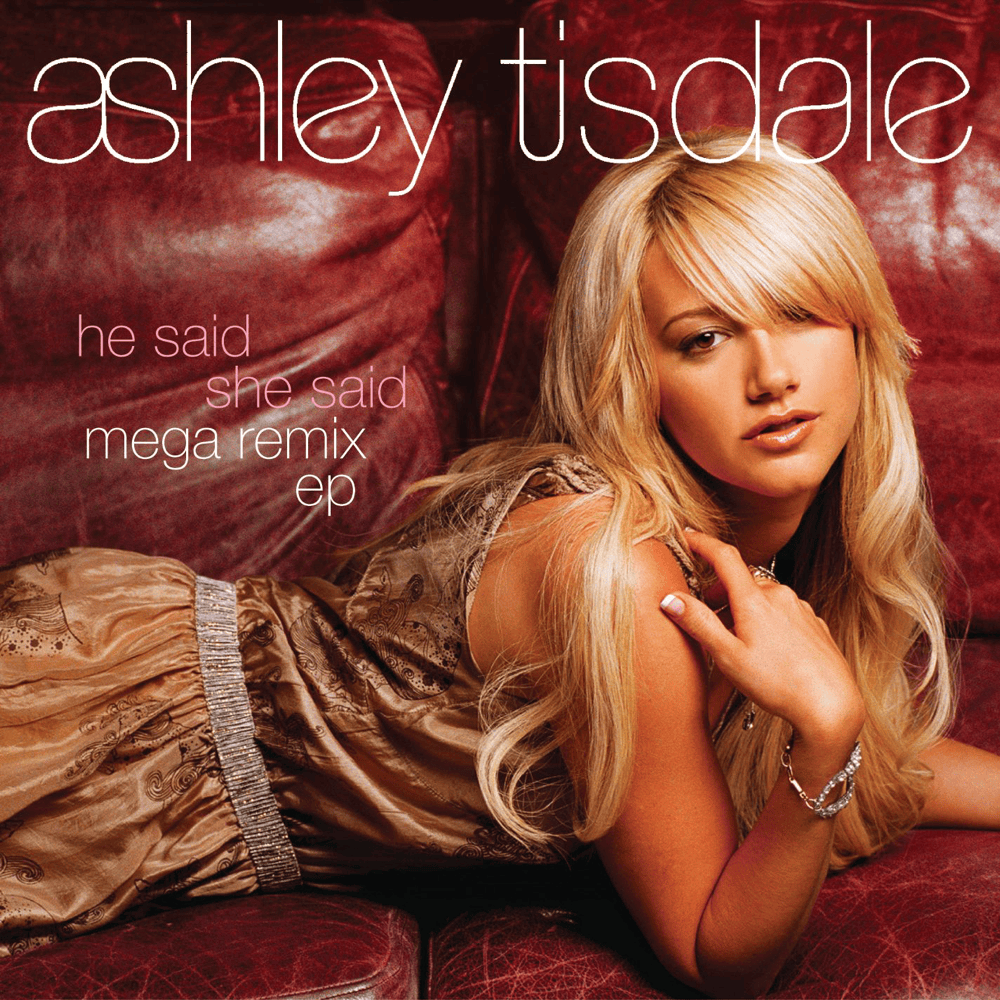 Album cover art for "He Said She Said (Redtop Club Mix)" by Ashley Tisdale