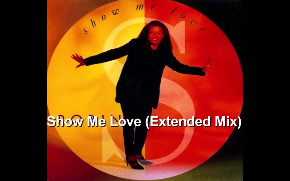 Show Me Love (extended mix) by Robin S.