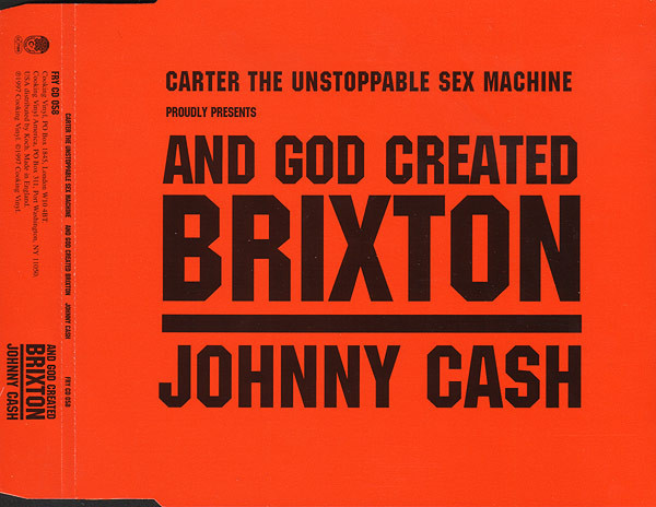 Album cover art for "And God Created Brixton" by Carter The Unstoppable Sex Machine