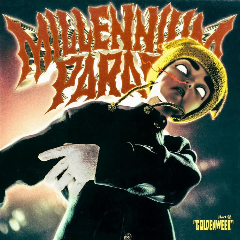 GOLDENWEEK by MILLENNIUM PARADE