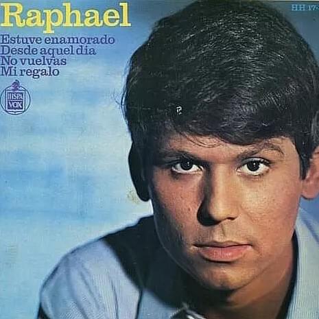 Album cover art for "Estuve enamorado" by Raphael (ESP)