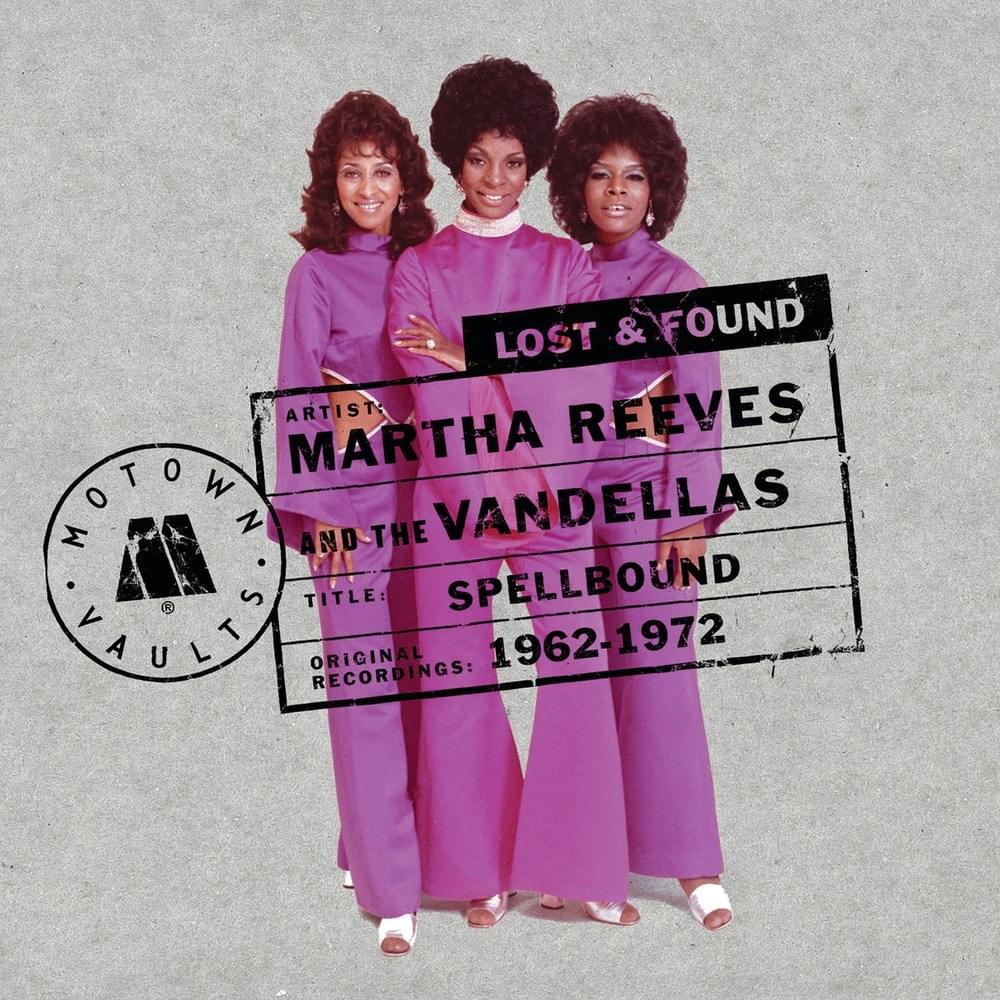 Cover image for Spellbound: Motown Lost & Found (1962-1972)