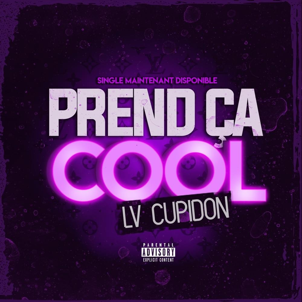Album cover art for "Prend ça cool" by LV Cupidon