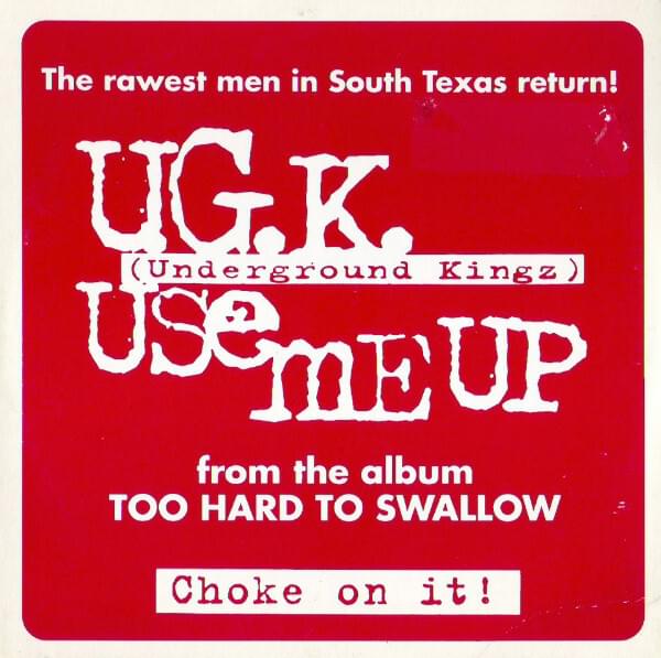 Album cover art for "Use Me Up" by UGK