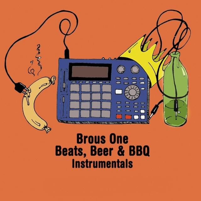 Cover image for Beats, Beer & BBQ Instrumentals
