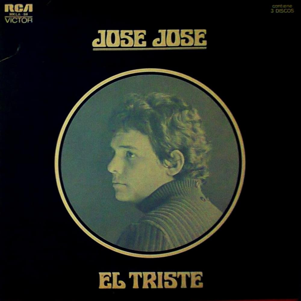 El Triste by José José