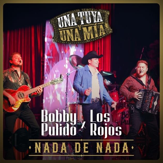 Album cover art for "Nada De Nada (En Vivo)" by Bobby Pulido