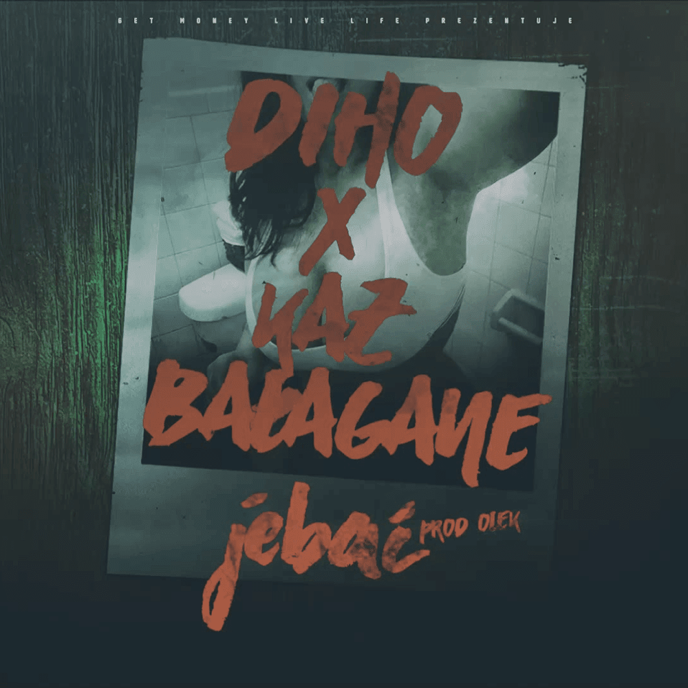 Album cover art for "Jebać" by Diho & Kaz Bałagane