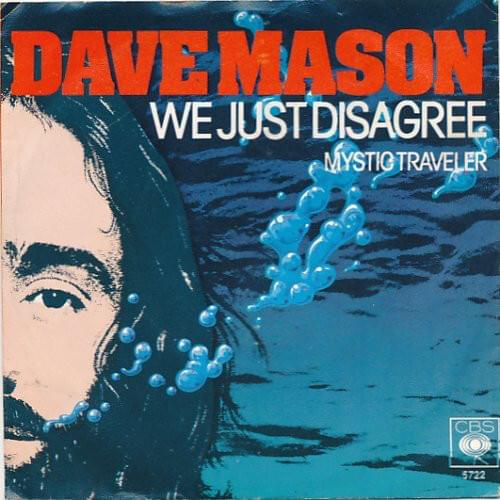 Album cover art for "We Just Disagree" by Dave Mason