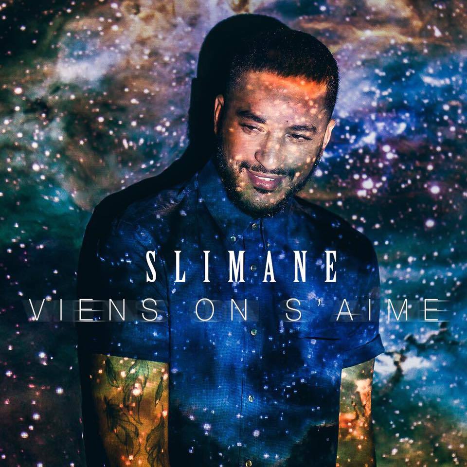 Viens on s’aime by Slimane