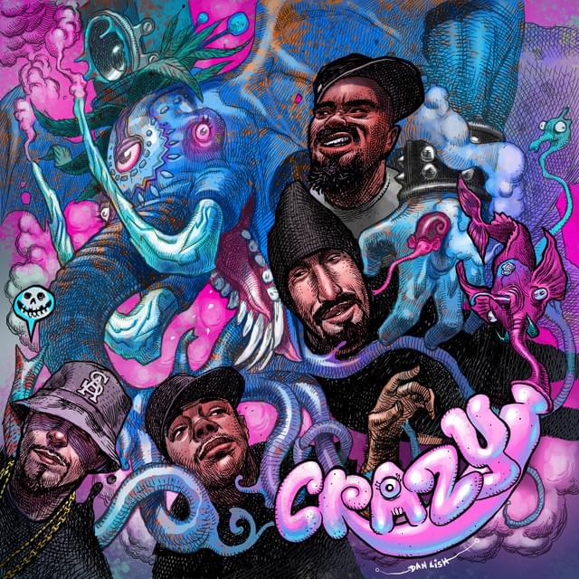 Album cover art for "Crazy" by Cypress Hill & Brevi
